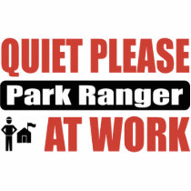 Quiet Please Park Ranger At Work photo sculptures by busybrain Quiet Please Park Ranger At Work photo sculptures