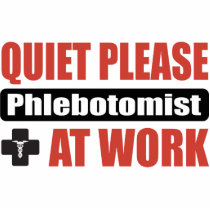 Quiet Please Phlebotomist At Work photo sculptures by busybrain Quiet Please Phlebotomist At Work photo sculptures