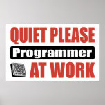 Quiet Please Programmer At Work Print