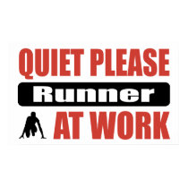 Quiet Please Runner At Work posters
