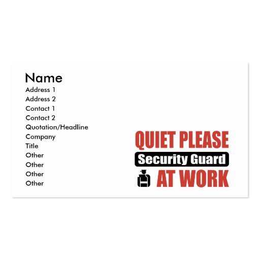 Quiet Please Security Guard At Work Business Cards (front side)