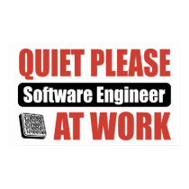 Quiet Please Software Engineer At Work posters by busybrain Quiet Please Software Engineer At Work posters
