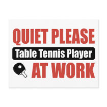 Quiet Please Table Tennis Player At Work postcards