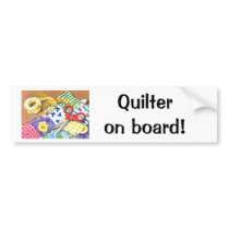 Quilter on Board! bumper stickers