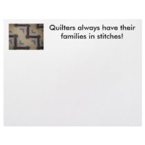 Quilters always have . letterhead