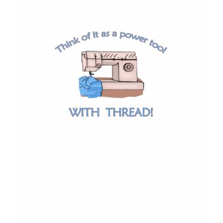 Quilter's Power Tool shirt