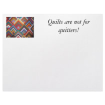 Quilts are not for quitters! #2 letterhead