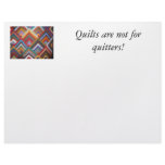 Quilts are not for quitters! #2 letterhead