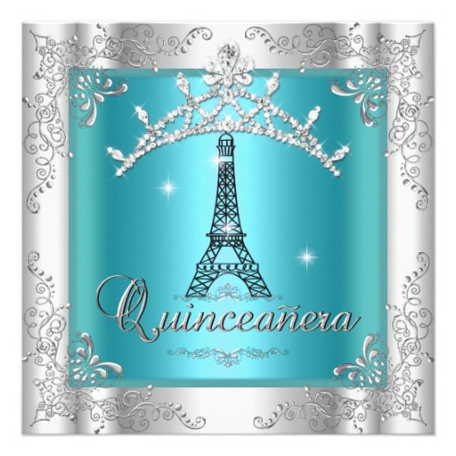 Quinceanera 15 Teal Blue Silver Tiara Eiffel Tower Custom Invite