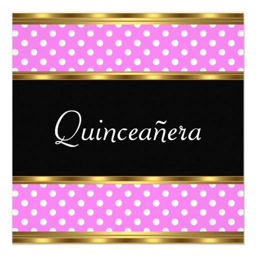 Quinceañera Party Gold Pink Polka dots Announcement