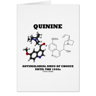 Quinine Antimalarial Drug Of Choice Until 1940s Cards
