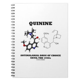 Quinine Antimalarial Drug Of Choice Until 1940s Note Book