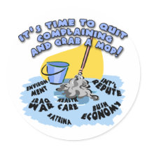 Quit Complaining and Grab a Mop T-shirts, Hoodies stickers by Scarebaby Quit Complaining and Grab a Mop T-shirts, Hoodies stickers