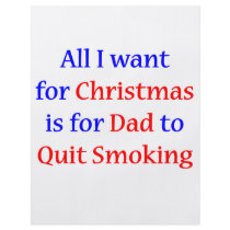 Quit Smoking Dad! flyers