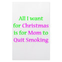 Quit Smoking Mom! stationery