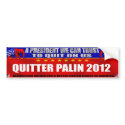Quitter Palin 2012 gear - Anti Palin gear bumper stickers