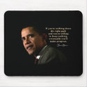 Quote by Obama - Customized mousepads by RW_IMAGES Quote by Obama - Customized mousepads