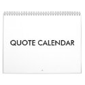QUOTE CALENDAR by dakotaman0926 QUOTE CALENDAR