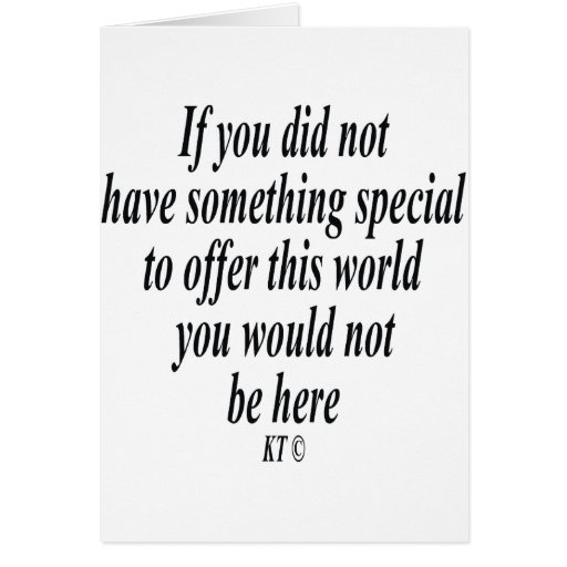 Quote for you are special greeting card | Zazzle