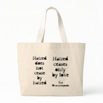 Quote from the Dhammapada bags
