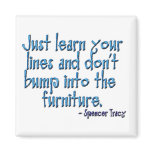 Quote:  Spencer Tracy Magnet