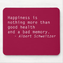 Quotes Mouse Pad Happiness & Health mousepads by PositiveThinking Quotes Mouse Pad Happiness & Health mousepads