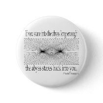 Quotes - Nietzsche, abyss - Pinback Buttons