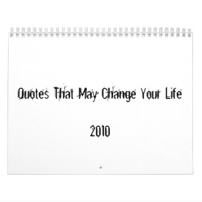 inspirational quotes on change. Motivational Quote Calendar