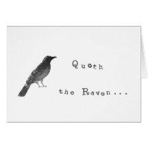 Quoth the Raven - Humorous Greeting Card