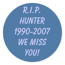 R.I.P. Hunter1990-2007We miss you! stickers