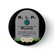 R.I.P. Pluto Buttons