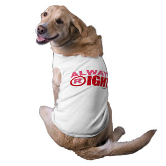 http://rlv.zcache.com/r_is_for_always_right_dog_shirt-rc9abcc91b55e4033abd91c537e6252b9_v9ioc_8byvr_324.jpg