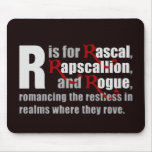 R is for Rascal Black Mousepad