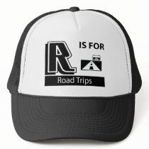 R Is For Road Trips hats