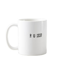 r u 1337? mugs