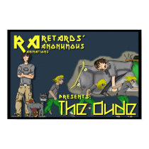 RA Animations Presents The Dude posters