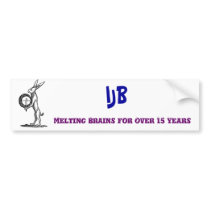 rabbit, IJB, Melting Brains for Over 15 Years bumper stickers