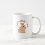 Rabbits are my World Coffee Mug