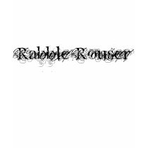 Rabble Rouser T-Shirt