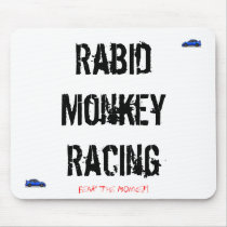 Rabid Monkey Racing, Fear the Monkey! Mousepad