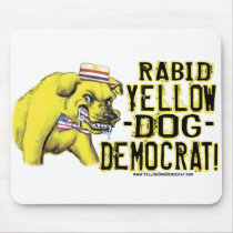 Rabid Yellow Dog Democrat Mousepad 