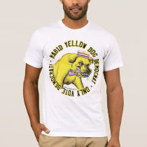 Rabid Yellow Dog Democrat Shirt 