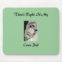 Raccoon At Home Mousepad