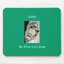 Raccoon At Home Mousepad