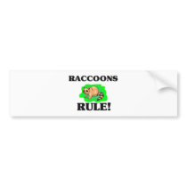 RACCOONS Rule! bumper stickers