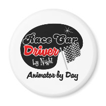 Race Car Driver by Night Animator by Day Fridge Magnet