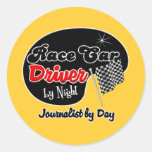 Race Car Driver by Night Journalist by Day Sticker
