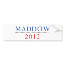 Rachel Maddow 2012 Bumper Sticker bumper stickers