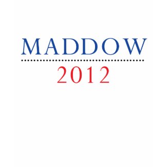 Rachel Maddow 2012 T-Shirt shirt