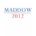 Rachel Maddow 2012 T-Shirt